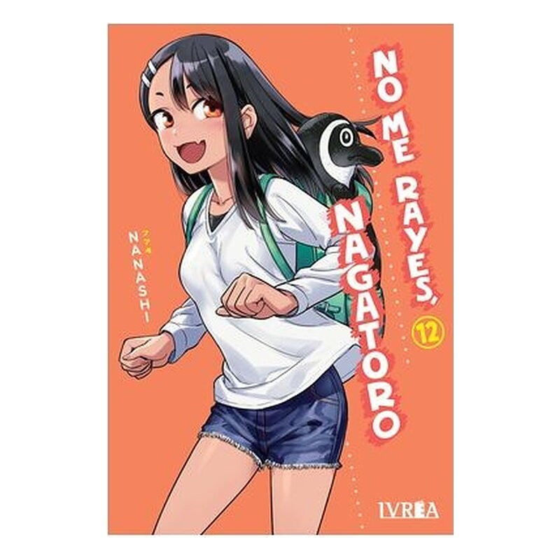 NO ME RAYES, NAGATORO 12