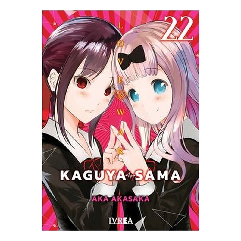 KAGUYA-SAMA: LOVE IS WAR 22