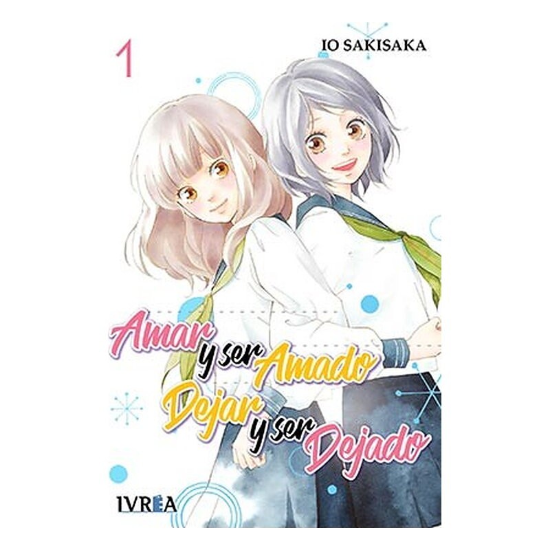 AMAR Y SER AMADO, DEJAR Y SER DEJADO 01 (COMIC)