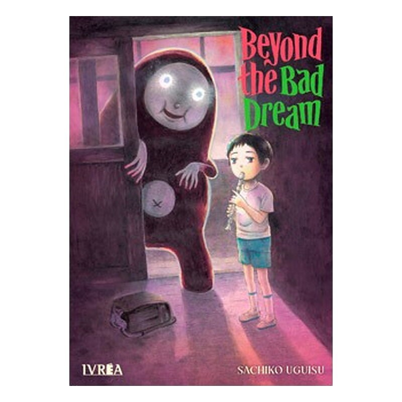 BEYOND THE BAD DREAM