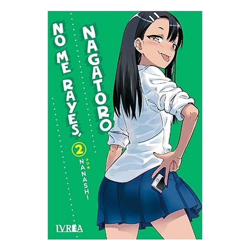 NO ME RAYES, NAGATORO 02