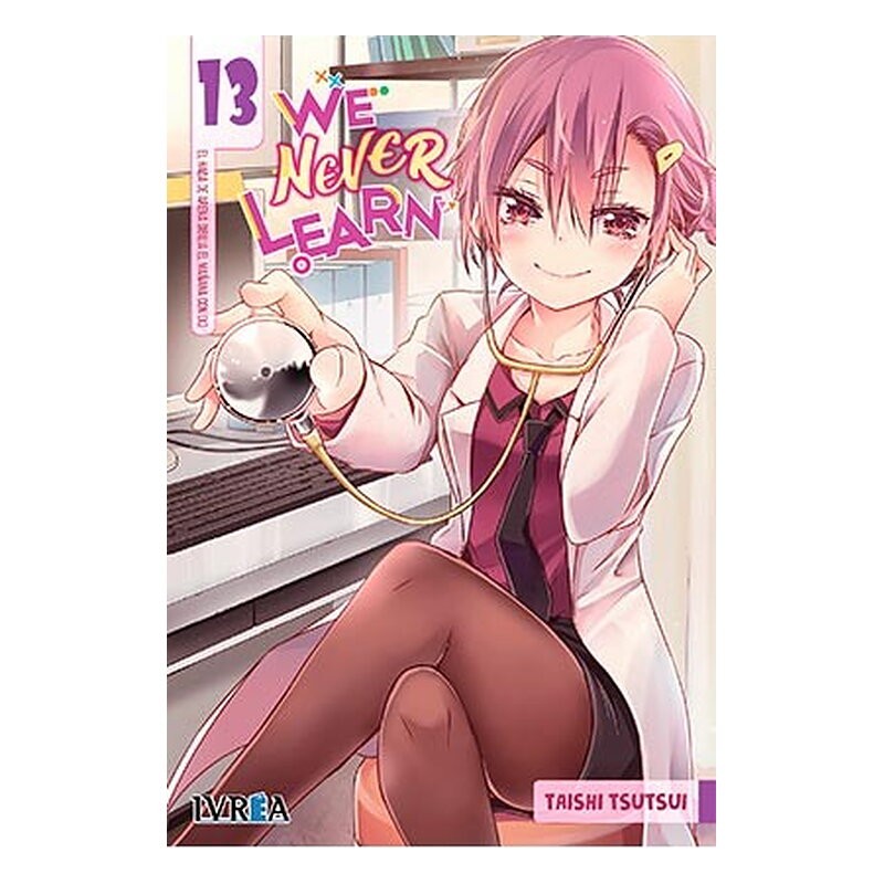 WE NEVER LEARN 13
