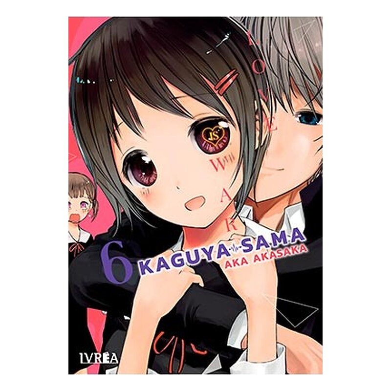 KAGUYA-SAMA: LOVE IS WAR 06