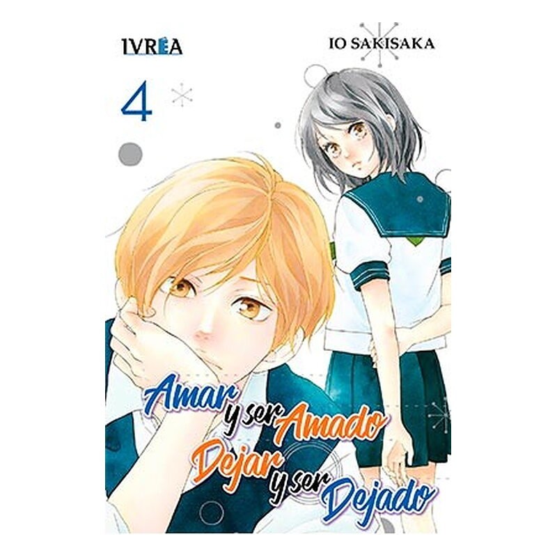 AMAR Y SER AMADO, DEJAR Y SER DEJADO 04 (COMIC)