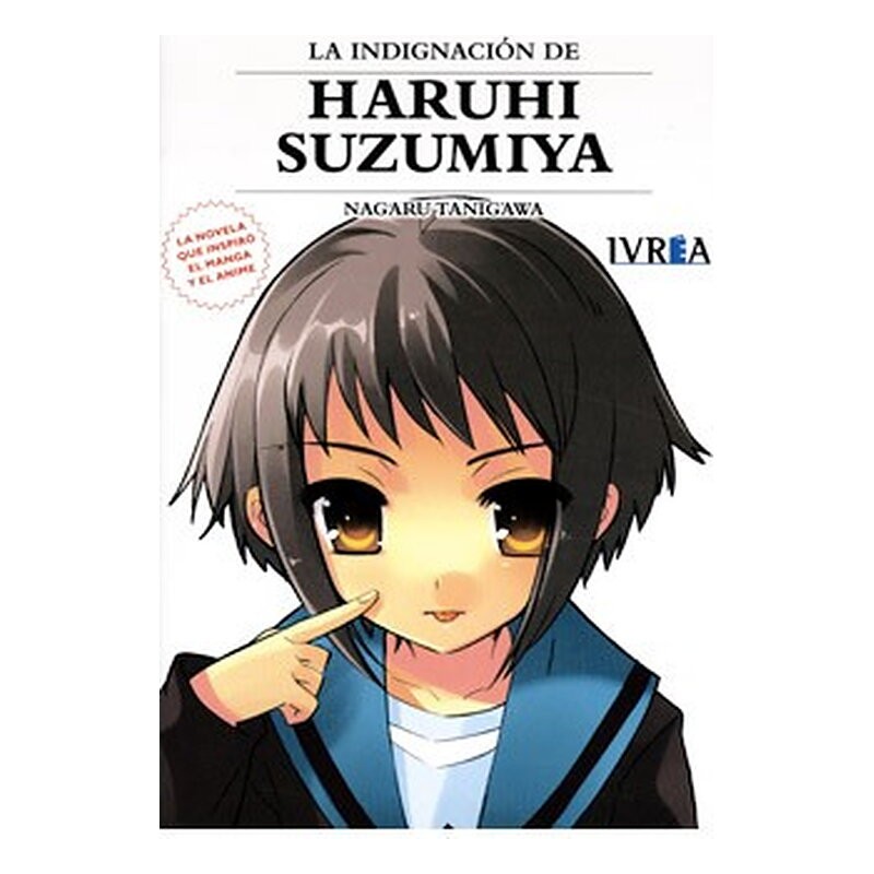 LA INDIGNACION DE HARUHI SUZUMIYA (NOVELA)