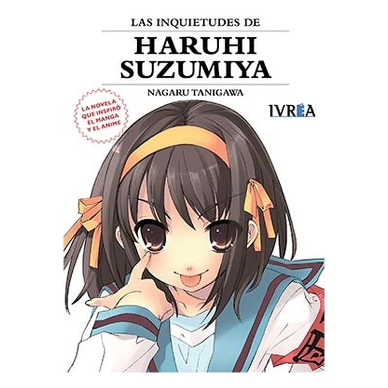 LAS INQUIETUDES DE HARUHI SUZUMIYA (NOVELA). NUEVA EDICION