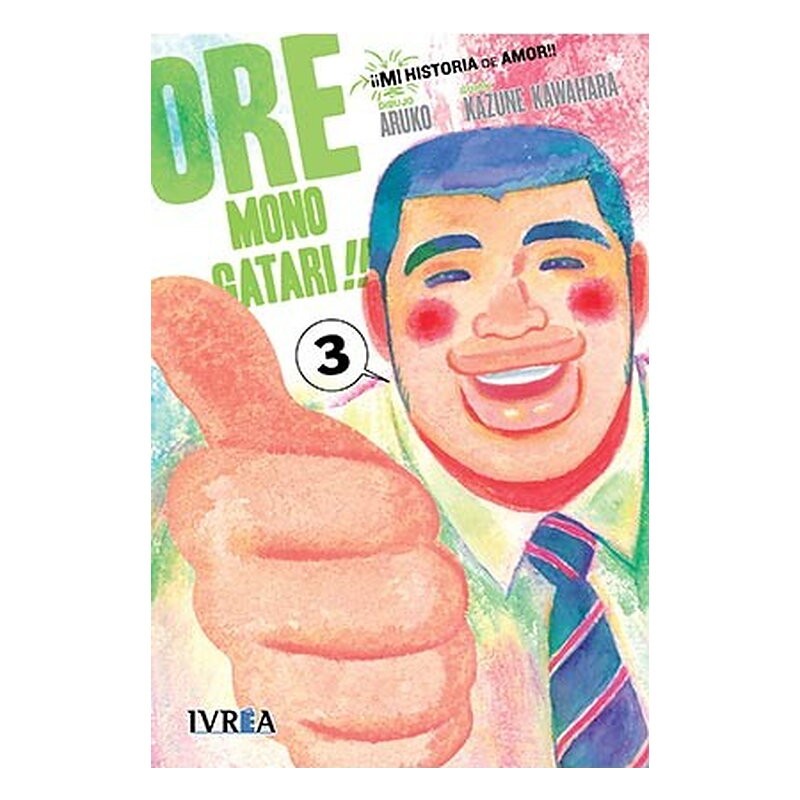ORE MONOGATARI!! MI HISTORIA DE AMOR 03