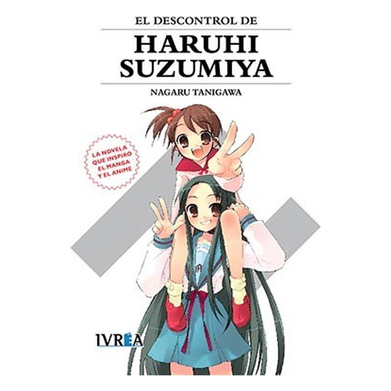 EL DESCONTROL DE HARUHI SUZUMIYA (NOVELA). NUEVA EDICION