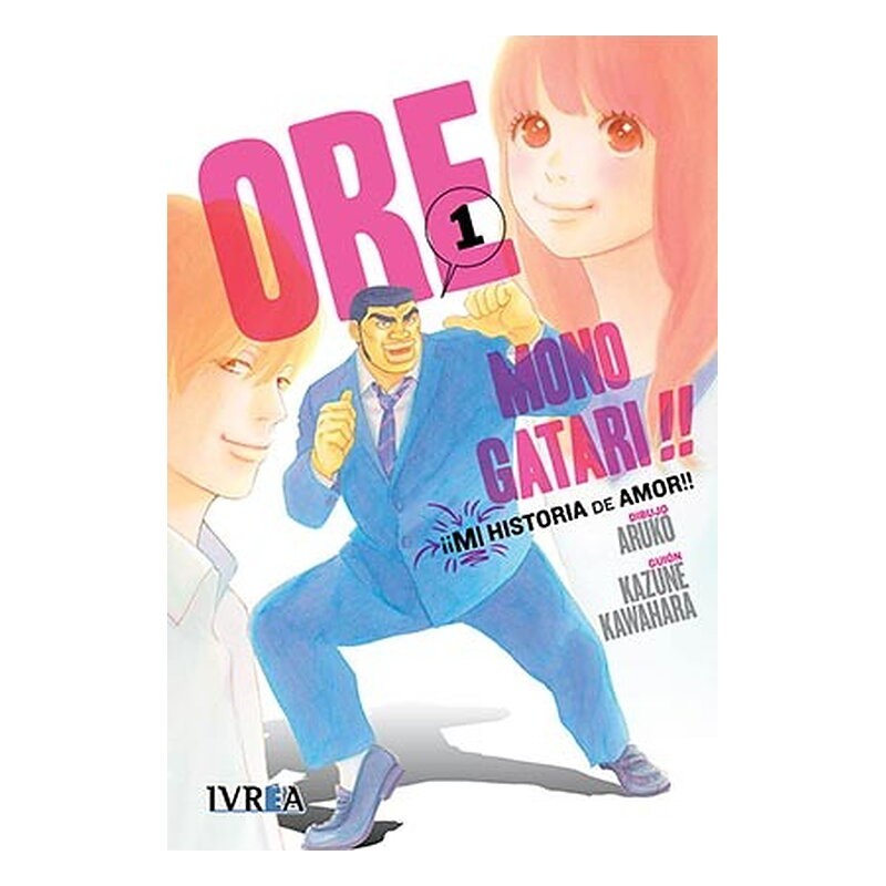 ORE MONOGATARI!! MI HISTORIA DE AMOR 01
