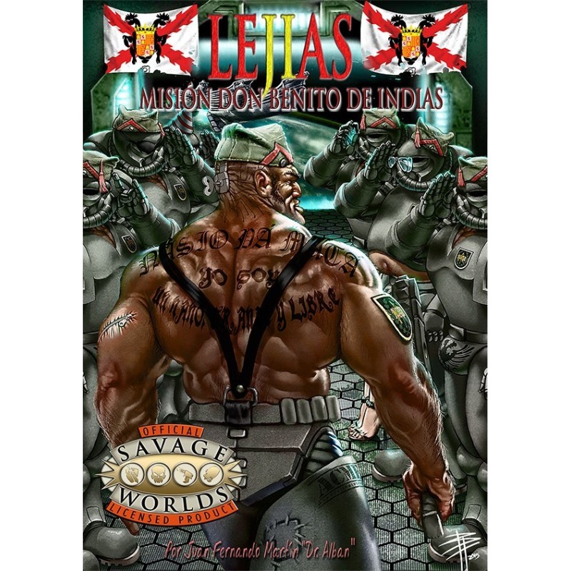 Lejías Del Espacio. Misión: Don Benito De Indias - Savage Worlds