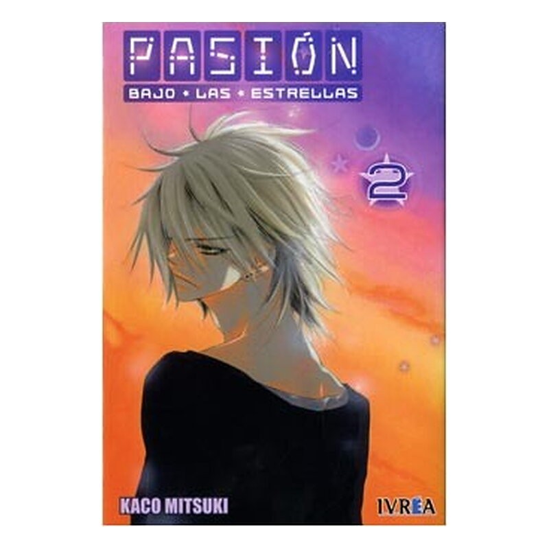 PASION BAJO LAS ESTRELLAS 02 (COMIC)