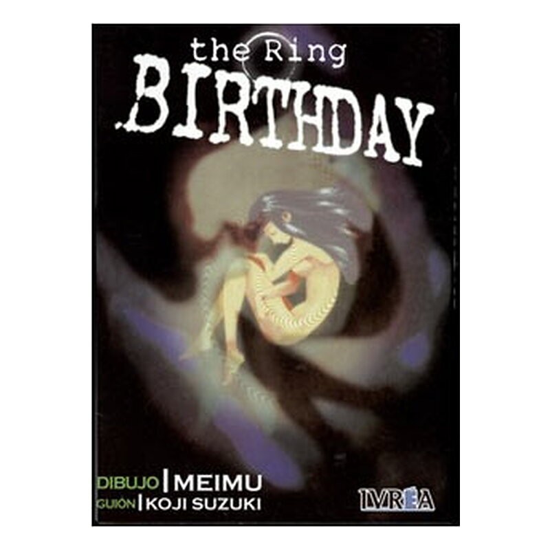 THE RING. BIRTHDAY (COMIC)