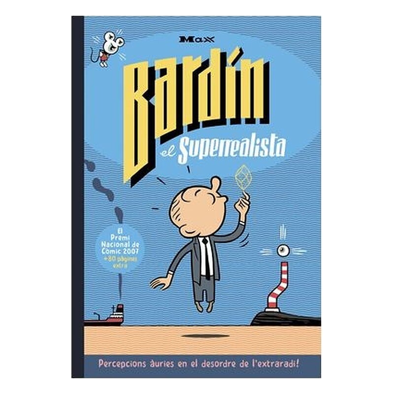 BARDIN (CATALAN) EL SUPERREALISTA ED 30 ANIVERSARI