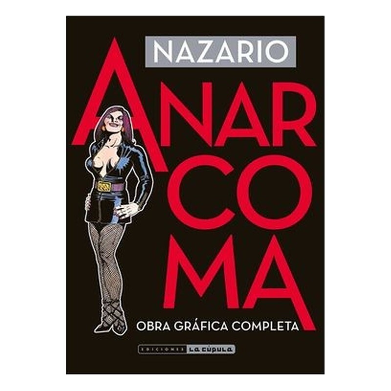 ANARCOMA. OBRA GRAFICA COMPLETA