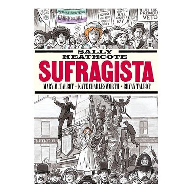 SALLY HEATHCOTE. SUFRAGISTA