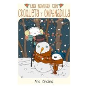 UNA NAVIDAD CON CROQUETA Y EMPANADILLA ( 5ª EDICION )