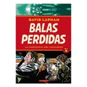 BALAS PERDIDAS 01. LA INOCENCIA DEL NIHILISMO