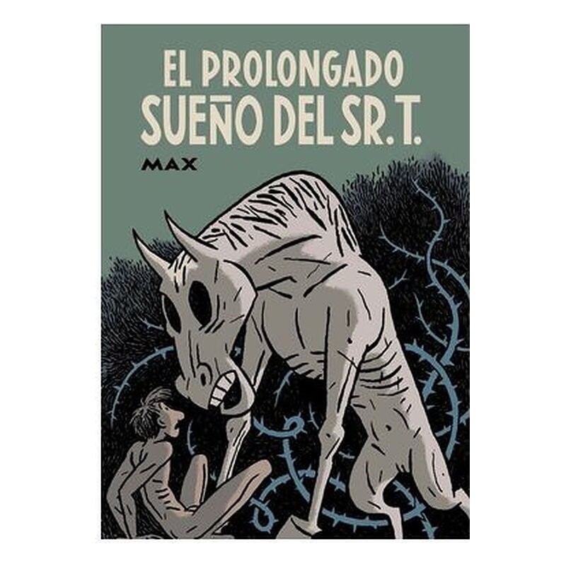 EL PROLONGADO SUEÑO DEL SR. T.