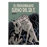 EL PROLONGADO SUEÑO DEL SR. T.