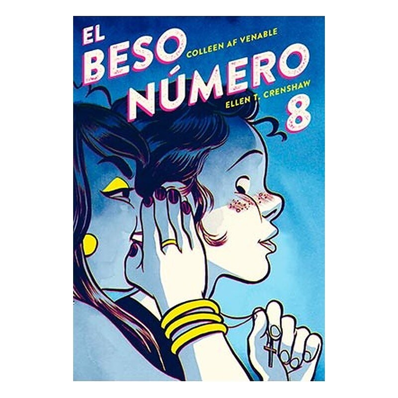 EL BESO NUMERO 8 (2ª EDICION)
