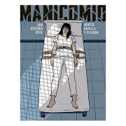 MANICOMIO. UNA HISTORIA REAL