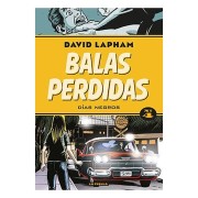 BALAS PERDIDAS 04. DIAS NEGROS