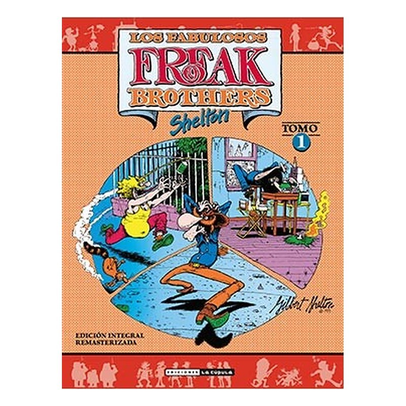 FREAK BROTHERS INTEGRAL 01 (RUSTICA)