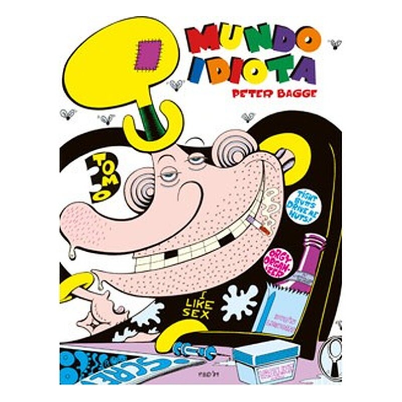 MUNDO IDIOTA. TOMO 3