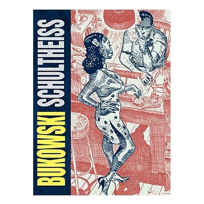 BUKOWSKI SHULTHEISS (RUSTICA 4ª EDICION)