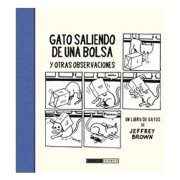 GATO SALIENDO DE UNA BOLSA Y OTRAS OBSERVACIONES (ED. RUSTICA)