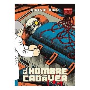 EL HOMBRE CADAVER (2a EDICION)