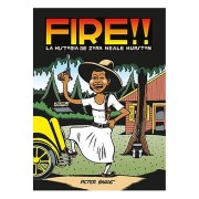 FIRE!! LA HISTORIA DE ZORA NEALE HURSTON