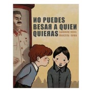 NO PUEDES BESAR A QUIEN QUIERAS