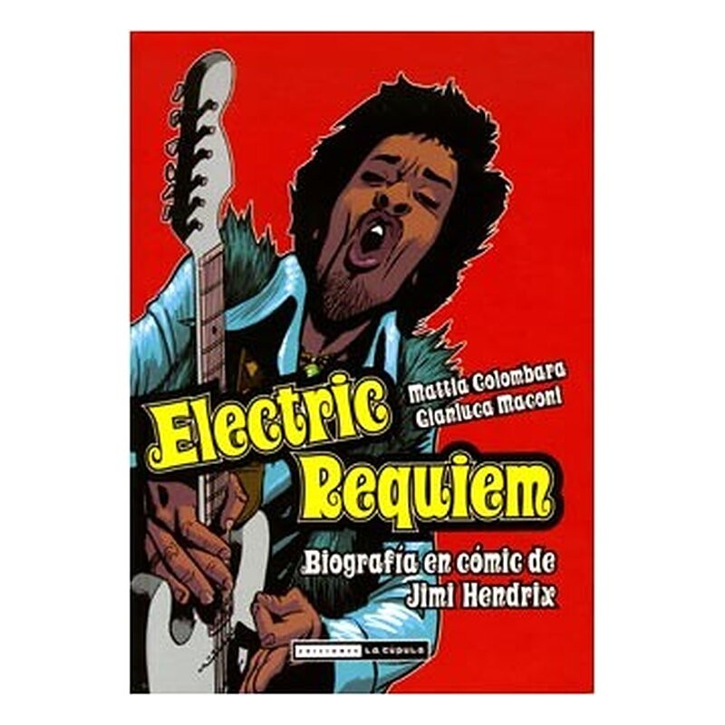ELECTRIC REQUIEM. BIOGRAFIA EN COMIC DE JIMI HENDRIX