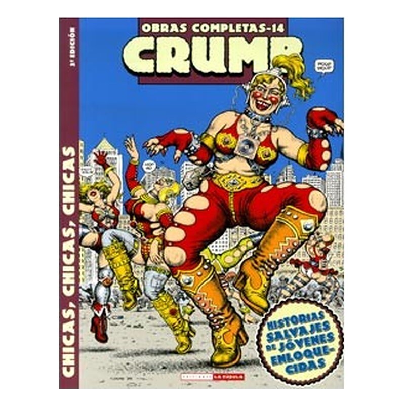 CRUMB 14. CHICAS, CHICAS, CHICAS