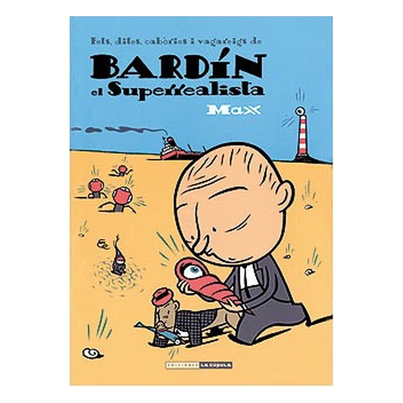 BARDIN EL SUPERREALISTA (CATALAN)