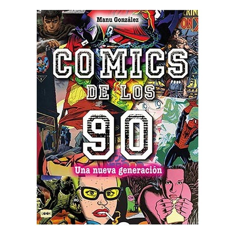 COMICS DE LOS 90. UNA NUEVA GENERACION