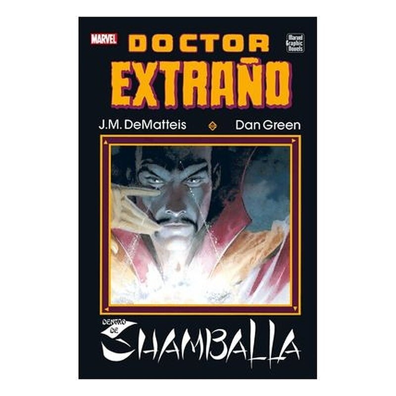 MARVEL GRAPHIC NOVELS. DOCTOR EXTRAÑO: DENTRO DE SHAMBALLA