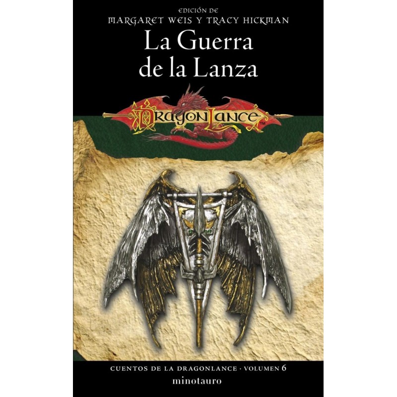 CUENTOS DE LA DRAGONLANCE 06/06 LA GUERRA DE LA LANZA