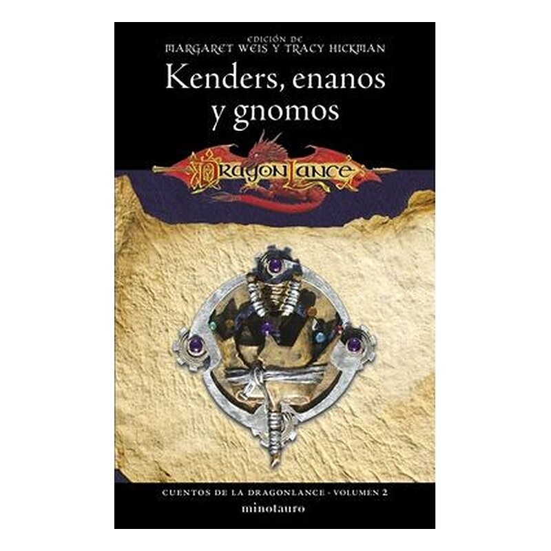 CUENTOS DE LA DRAGONLANCE 02/06 KENDERS, ENANOS Y GNOMOS