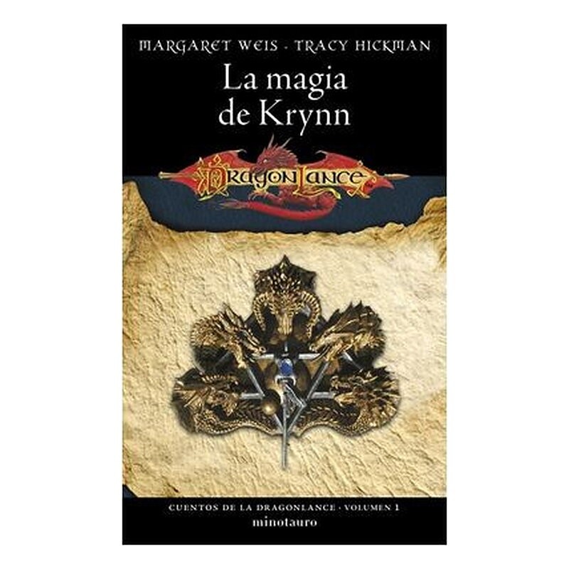 CUENTOS DE LA DRAGONLANCE 01/06 LA MAGIA DE KRYNN