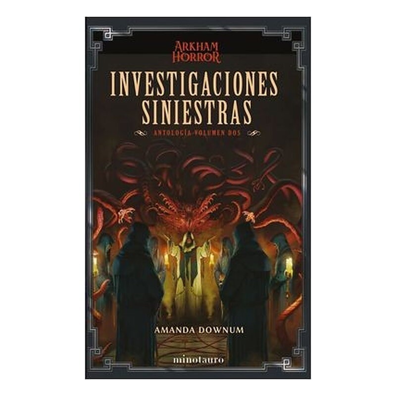 INVESTIGACIONES SINIESTRAS: ANTOLOGIA 02