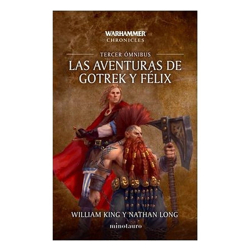 LAS AVENTURAS DE GOTREK Y FELIX OMNIBUS 03/06 (NE)