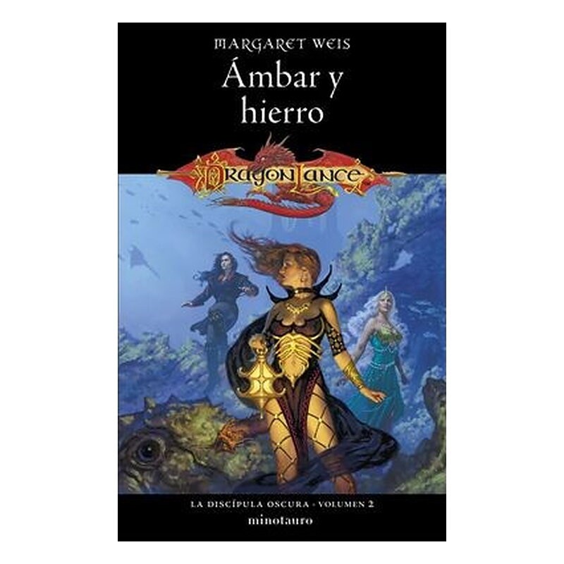 LA DISCIPULA OSCURA 02/03 AMBAR Y HIERRO