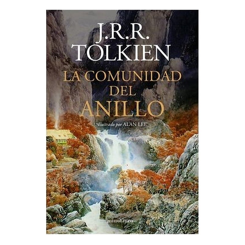 LA COMUNIDAD DEL ANILLO. ILUSTRADO POR ALAN LEE (NE REVISADA)