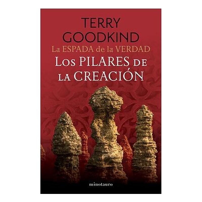 LA ESPADA DE LA VERDAD 07/17 LOS PILARES DE LA CREACION