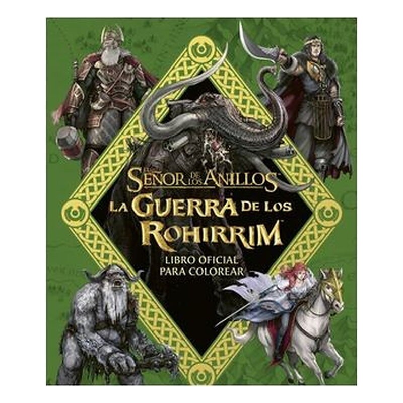 LA GUERRA DE LOS ROHIRRIM: LIBRO OFICIAL PARA COLOREAR