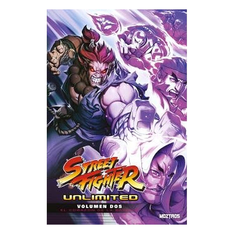 STREET FIGHTER UNLIMITED VOL 02. EL CORAZON DE LA BATALLA