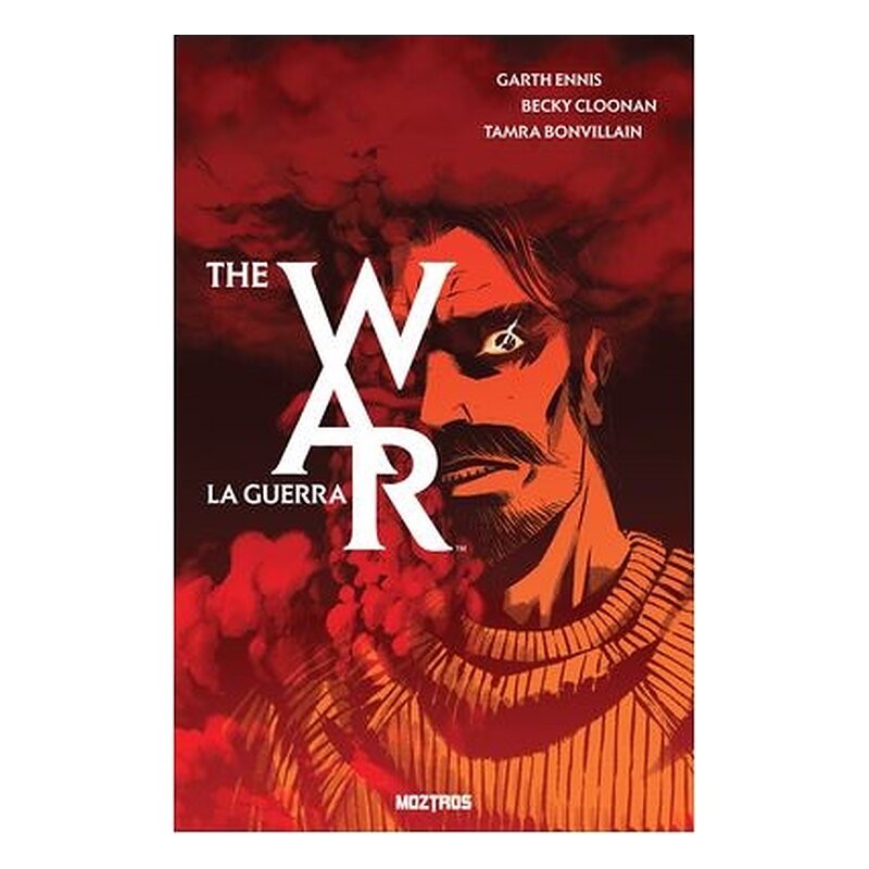 THE WAR (LA GUERRA)