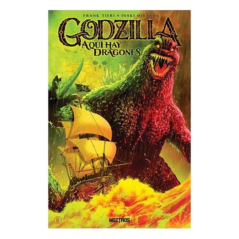 GODZILLA. AQUI HAY DRAGONES